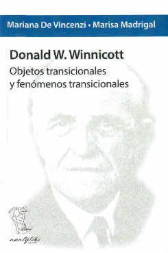 Libro Donald W. Winnicott. Objetos transicionales y fenómenos transicionales