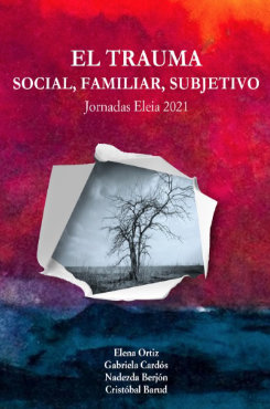 Libro El trauma social familiar subjetivo