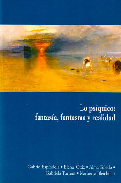 Libro Lo Psíquico Fantasía, Fantasma y Realidad